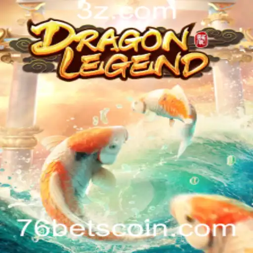 Descubra as Aventuras do Jogo DragonLegend com 76 Bet